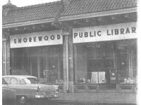 From the Friends: 100 Years as Shorewood, with a Library!